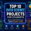 A sleek infographic thumbnail for a blog post titled 'Top 10 Data Science Projects for Students'. It features a central title card surrounded by floating digital icons representing Python coding, machine learning, A/B testing, and customer segmentation projects, using an AI-inspired blue and purple color scheme.